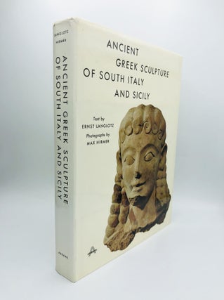 Item #15673 ANCIENT GREEK SCULPTURE OF SOUTH ITALY AND SICILY. Ernst Langlotz
