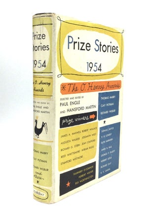 Item #22530 PRIZE STORIES 1954: The O. Henry Awards. Paul Engle, Hansford Martin