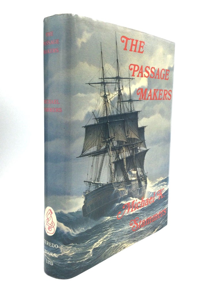 Item #51984 THE PASSAGE MAKERS. Michael Stammers.
