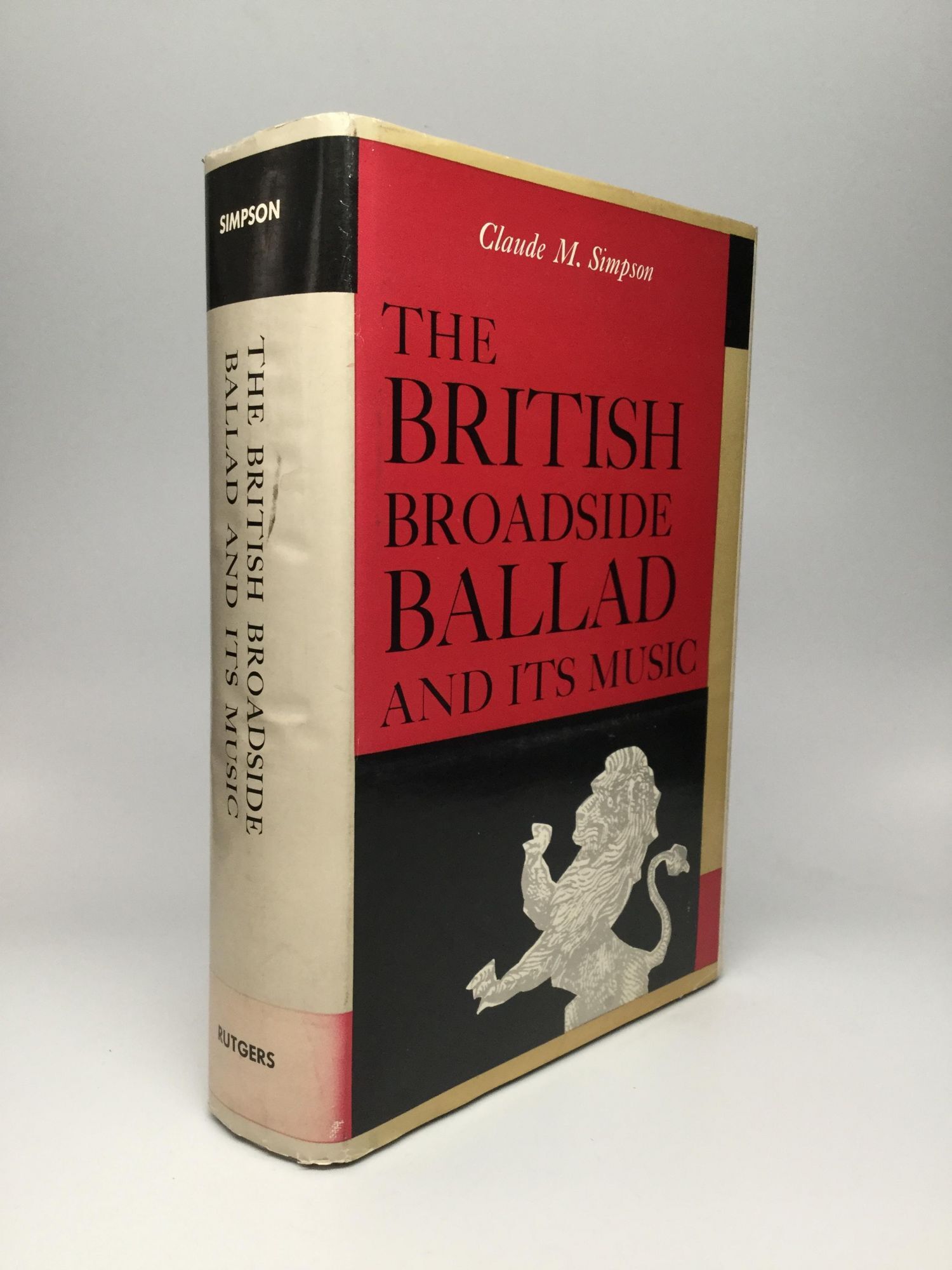 THE BRITISH BROADSIDE BALLAD AND ITS MUSIC | Claude M. Simpson | First ...