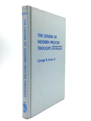 Item #55270 THE GENESIS OF MODERN PROCESS THOUGHT: A Historical Outline with Bibliography. George...