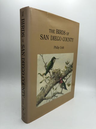 Item #58517 THE BIRDS OF SAN DIEGO COUNTY. Philip Unitt
