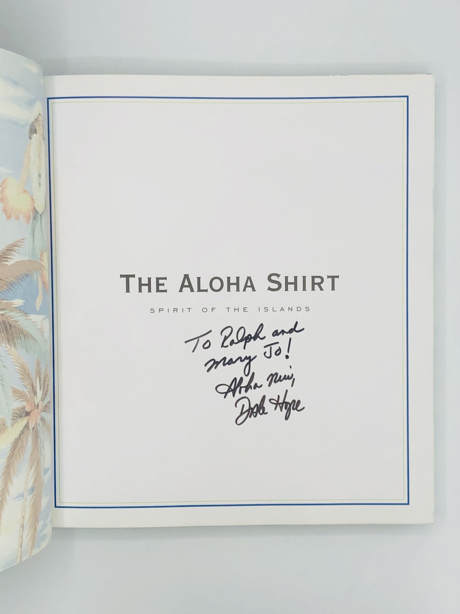 THE ALOHA SHIRT: Spirit of the Islands by Dale Hope, Gregory Tozian on  johnson rare books & archives