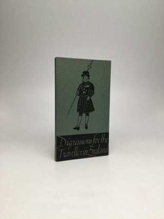 DIGRESSIONS FOR THE TRAVELLER IN ENGLAND