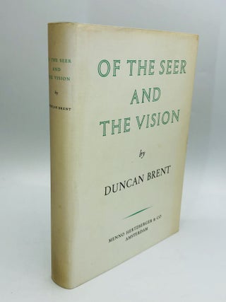 Item #61423 OF THE SEER AND THE VISION. Duncan Brent