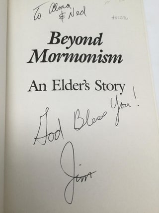BEYOND MORMONISM: An Elder's Story