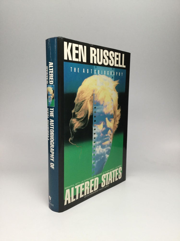 Item #63235 ALTERED STATES: The Autobiography of Ken Russell. Ken Russell.