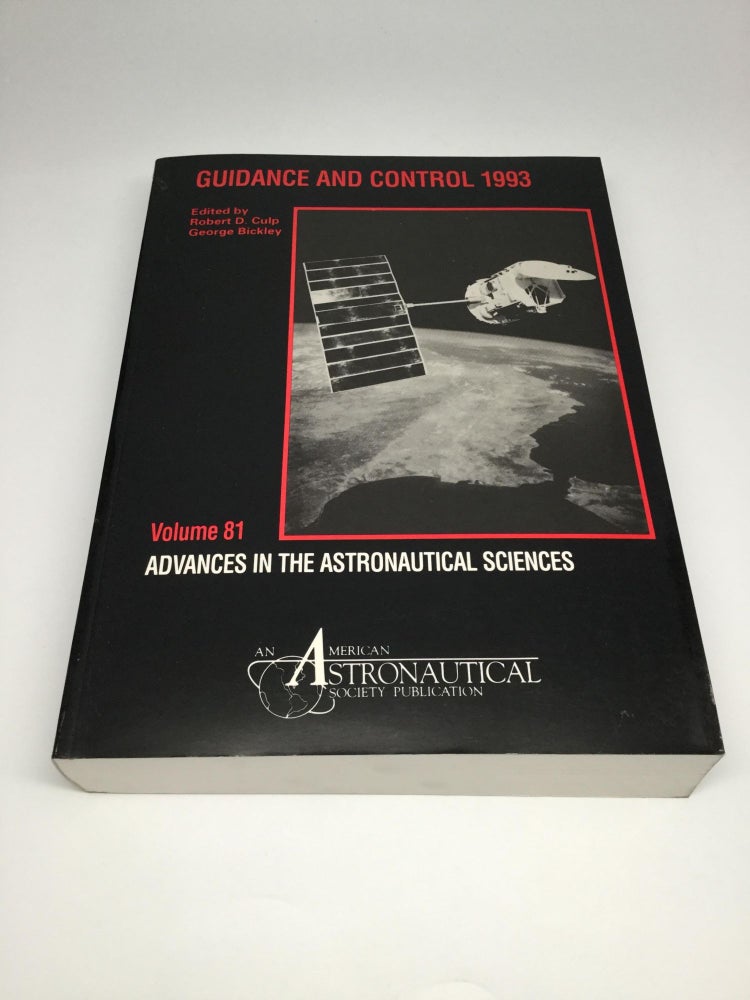 Item #65092 GUIDANCE AND CONTROL 1993. Robert D. Culp, George Bickley.