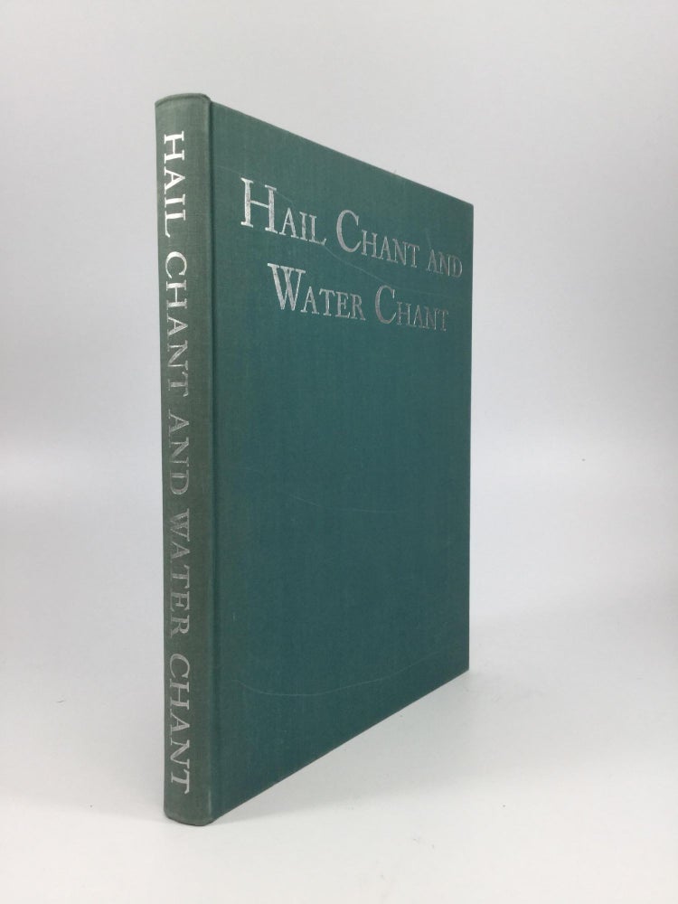 Item #65228 HAIL CHANT AND WATER CHANT. Mary C. Wheelwright.