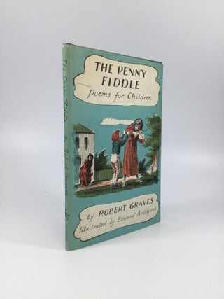 Item #65329 THE PENNY FIDDLE: Poems for Children. Robert Graves