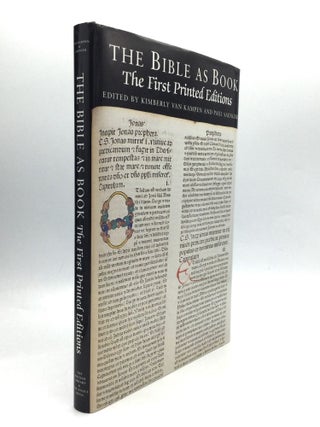 Item #65653 THE BIBLE AS BOOK: The First Printed Editions. Paul Saenger, Kimberly Van Kampen