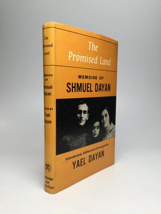 Item #66537 THE PROMISED LAND: Memoirs of Shmuel Dayan. Shmuel Dayan