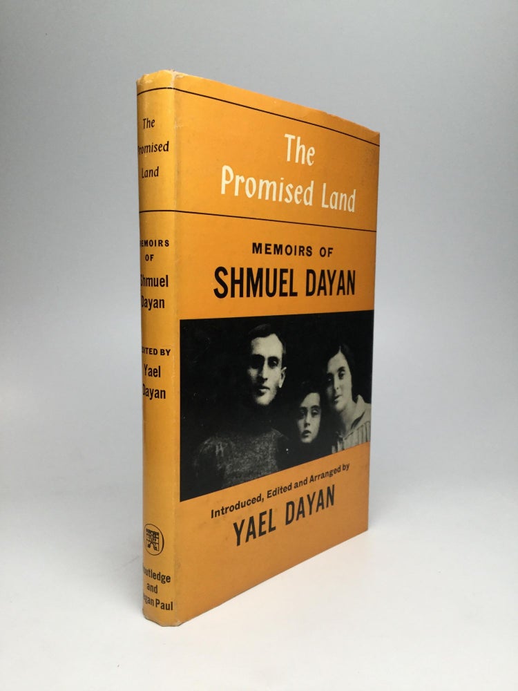 Item #66537 THE PROMISED LAND: Memoirs of Shmuel Dayan. Shmuel Dayan.