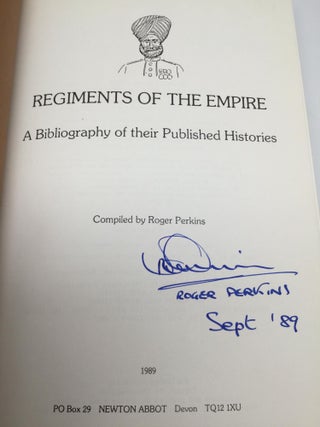 REGIMENTS OF THE EMPIRE: A Bibliography