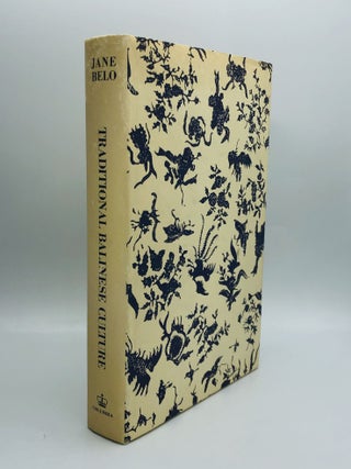 Item #67805 TRADITIONAL BALINESE CULTURE. Jane Belo