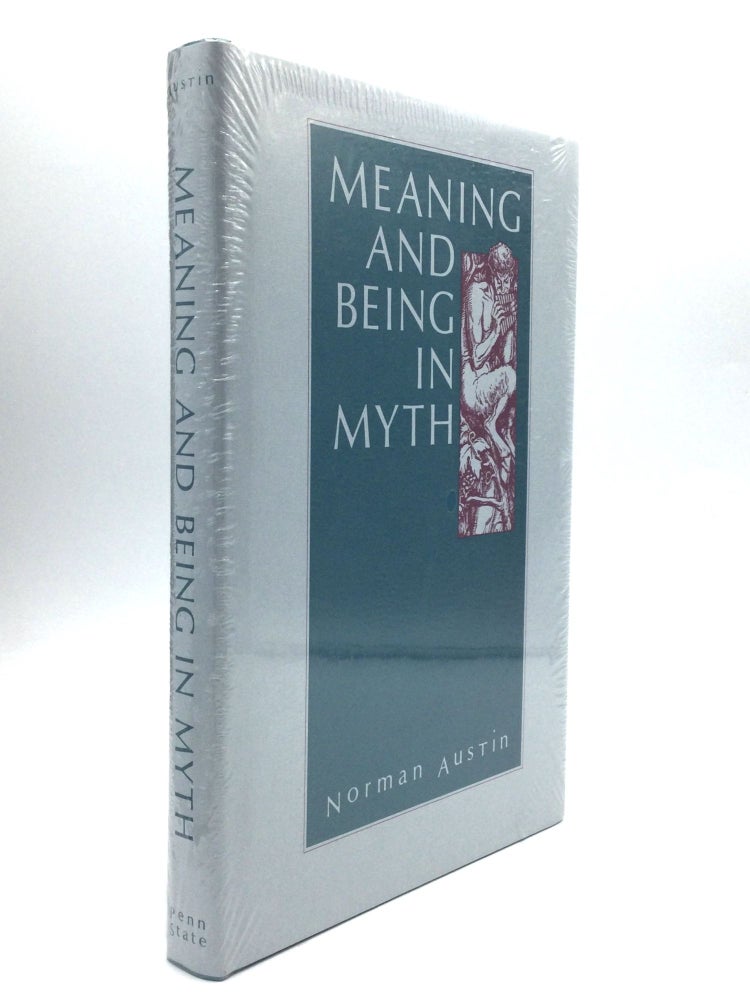 Item #67829 MEANING AND BEING IN MYTH. Norman Austin.