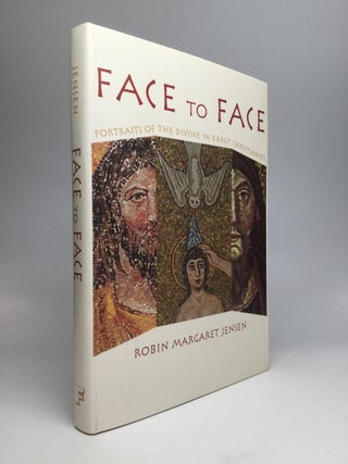 Item #68536 FACE TO FACE: Portraits of the Divine in Early Christianity. Robin Margaret Jensen