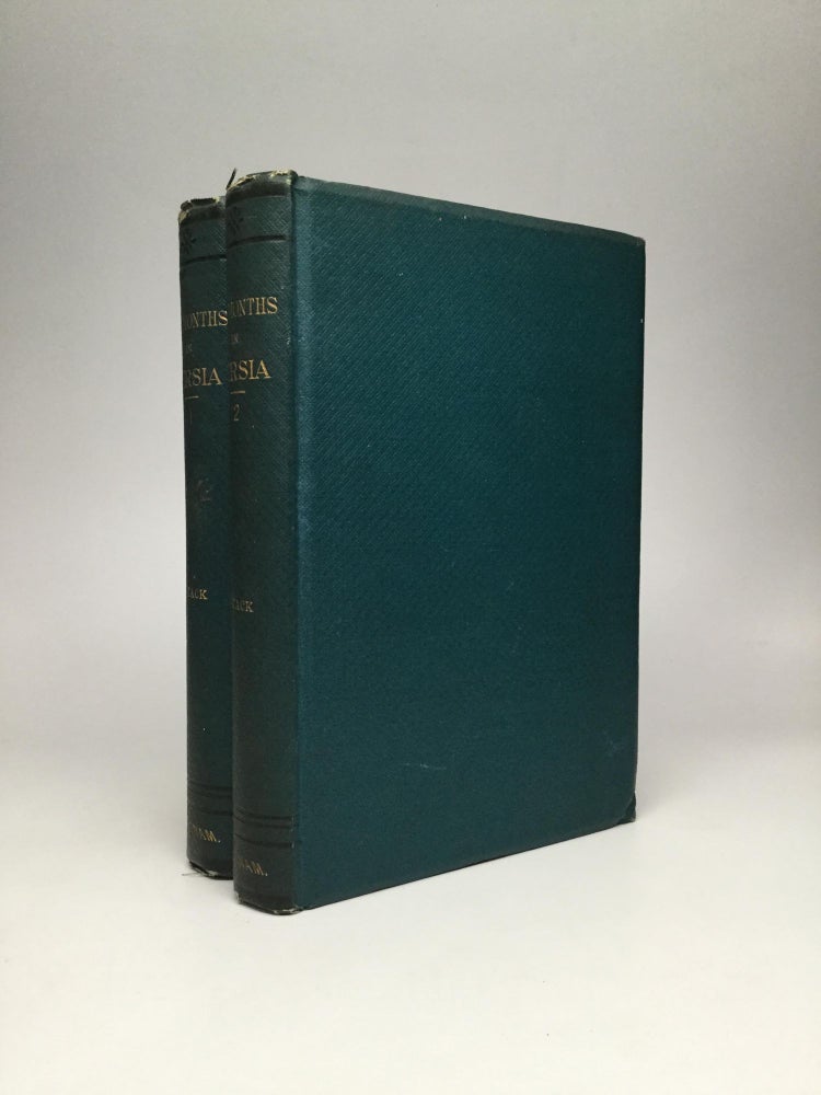 Item #68950 SIX MONTHS IN PERSIA. Edward Stack.