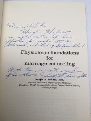 PHYSIOLOGIC FOUNDATIONS FOR MARRIAGE COUNSELING