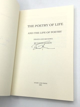 THE POETRY OF LIFE and the Life of Poetry