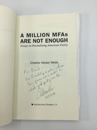 A MILLION MFAs ARE NOT ENOUGH: Essays on Revitalizing American Poetry