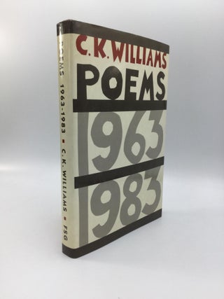 Item #69353 POEMS, 1963-1983. C. K. Williams