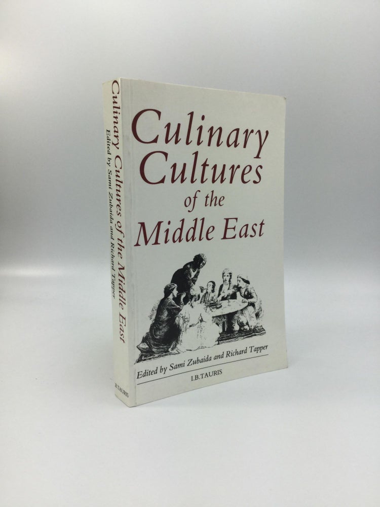 Item #69381 CULINARY CULTURES OF THE MIDDLE EAST. Sami Zubaida, Richard Tapper.