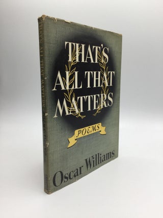Item #69416 THAT'S ALL THAT MATTERS. Oscar Williams