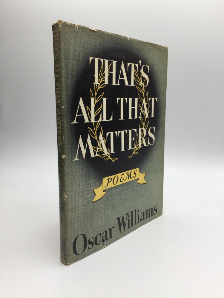 Item #69416 THAT'S ALL THAT MATTERS. Oscar Williams.