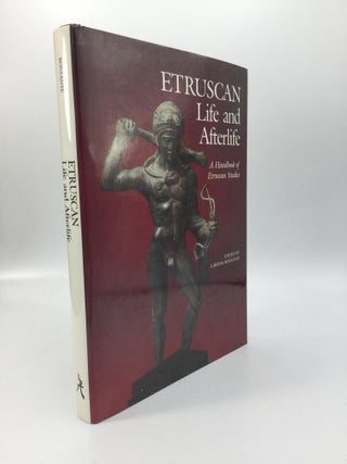 Item #69439 ETRUSCAN Life and Afterlife: A Handbook of Etruscan Studies. Larissa Bonfante