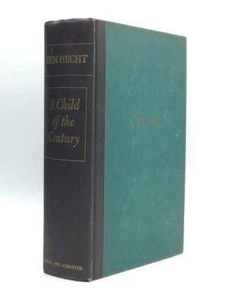 A CHILD OF THE CENTURY