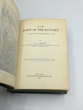 AT THE POINT OF THE BAYONET: A Tale of the Mahratta War
