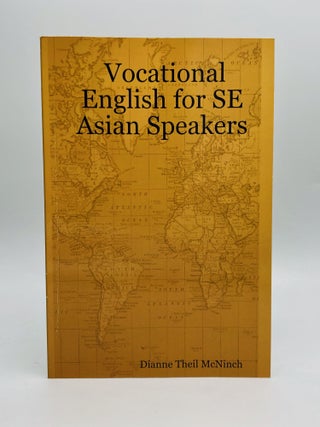 Item #70357 VOCATIONAL ENGLISH FOR SE ASIAN SPEAKERS. Dianne Theil McNinch