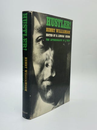Item #70571 HUSTLER! The Autobiography of a Thief. Henry Williamson