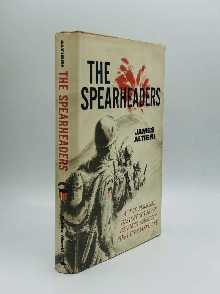 Item #71022 THE SPEARHEADERS. James Altieri.
