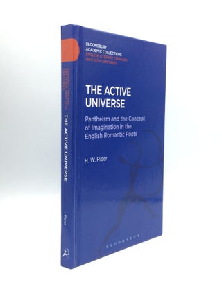 Item #71376 THE ACTIVE UNIVERSE: Pantheism and the Concept of Imagination in the English Romantic...