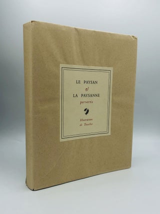 LE PAYSAN & LA PAYSANNE: Pervertis. M. Restif de la Bretonne.