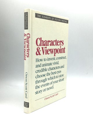 Item #72153 CHARACTERS AND VIEWPOINT. Orson Scott Card