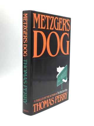 Item #72452 METZGER'S DOG. Thomas Perry