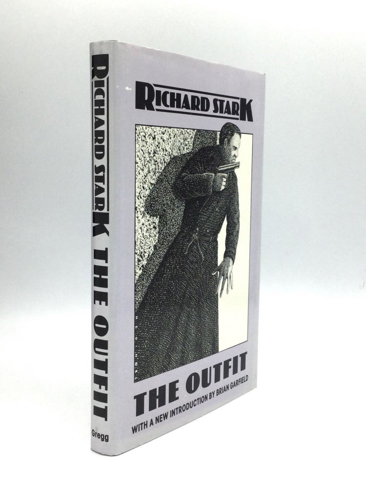 Item #72884 THE OUTFIT, with a New Introduction by Brian Garfield. Donald E. Westlake, Richard Stark.