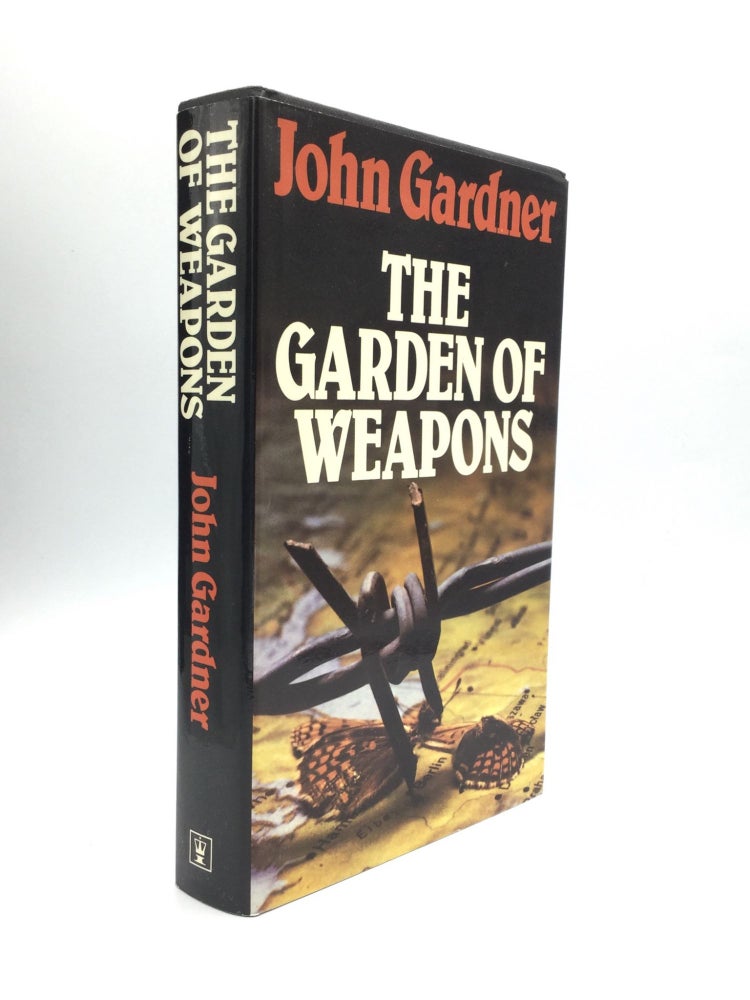 Item #72887 THE GARDEN OF WEAPONS. John Gardner.