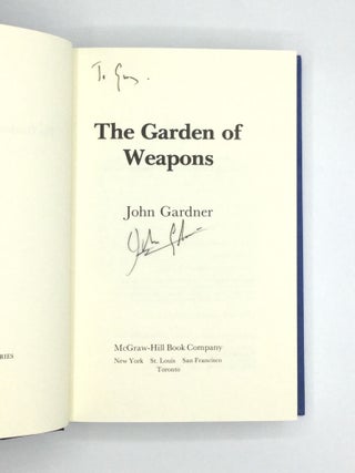 THE GARDEN OF WEAPONS