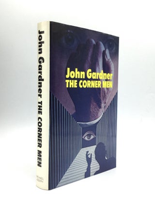 Item #72926 THE CORNER MEN. John Gardner