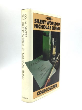 Item #73153 THE SILENT WORLD OF NICHOLAS QUINN. Colin Dexter