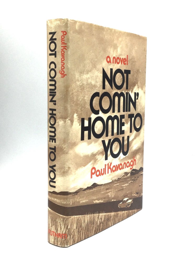 Item #73473 NOT COMIN’ HOME TO YOU. Lawrence Block, Paul Kavanagh.