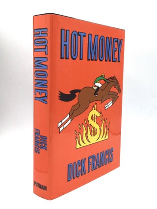 Item #73614 HOT MONEY. Dick Francis