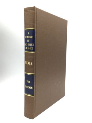 Item #73693 A BIBLIOGRAPHY OF EARLY ENGLISH LAW BOOKS. Joseph Henry Beale