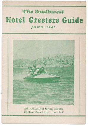 Item #73700 THE SOUTHWEST HOTEL GREETERS GUIDE, JUNE – 1941