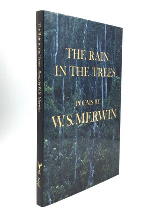 Item #73971 THE RAIN IN THE TREES. W. S. Merwin
