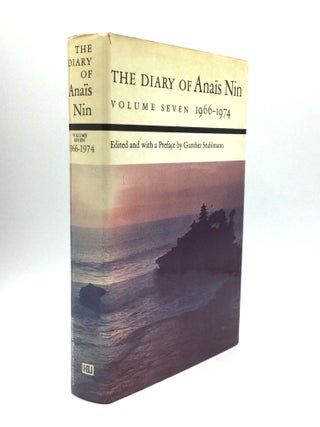 Item #73984 THE DIARY OF ANAIS NIN, Volume VII: 1966-1974. Anais Nin